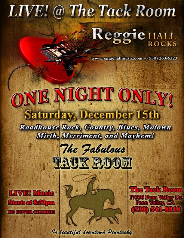 Reggie Hall ROCKS - LIVE! @ The Fabulous Tack Room