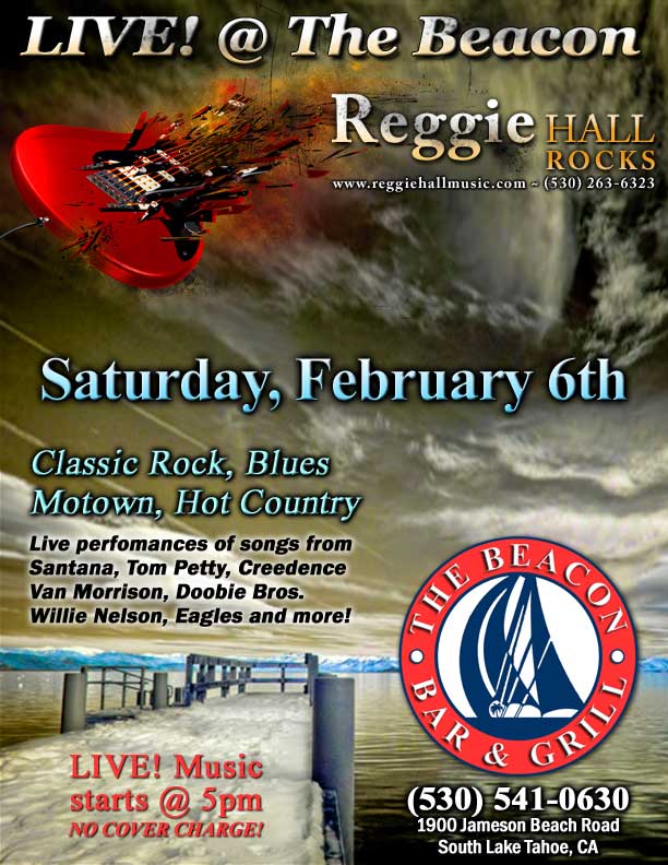 Reggie Hall ROCKS Tahoe - LIVE! @ The Beacon