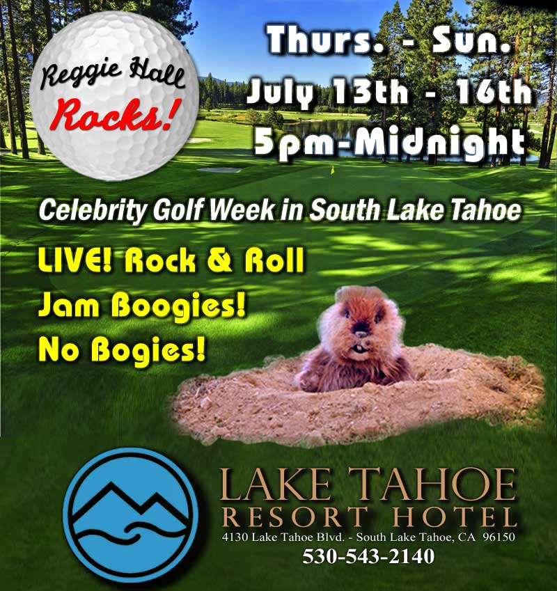 Reggie Hall ROCKS - LIVE! on the Party Deck at Echo Lounge, Lake Tahoe Resort Hotel