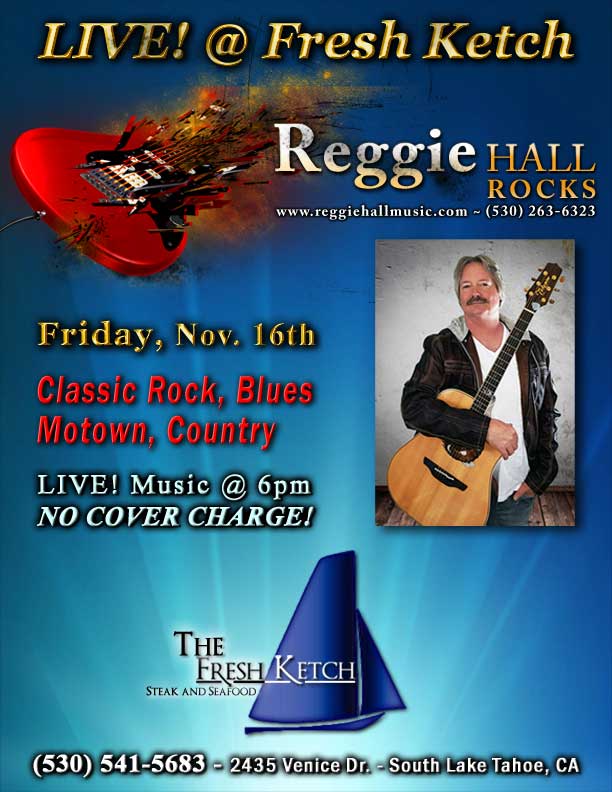 Reggie Hall ROCKS - LIVE! @ The Fresh Ketch