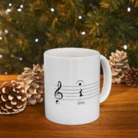 SHUT UP!  Musically Speaking - Ceramic Mug 11oz - Black on White