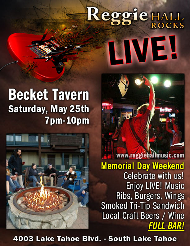 Reggie Hall LIVE! @ Becket Tavern - South Lake Tahoe - Saturday, May 25th, 7-10pm