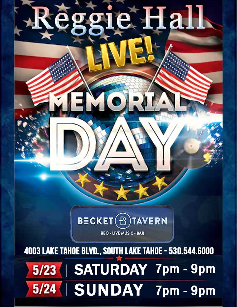 Reggie Hall LIVE! @ Becket Tavern, Memorial Day Weekend, Saturday & Sunday, May 23 & 24, 7-9pm Reggie Hall LIVE! @ Becket Tavern, Memorial Day Weekend, Saturday & Sunday, May 23 & 24, 7-9pm